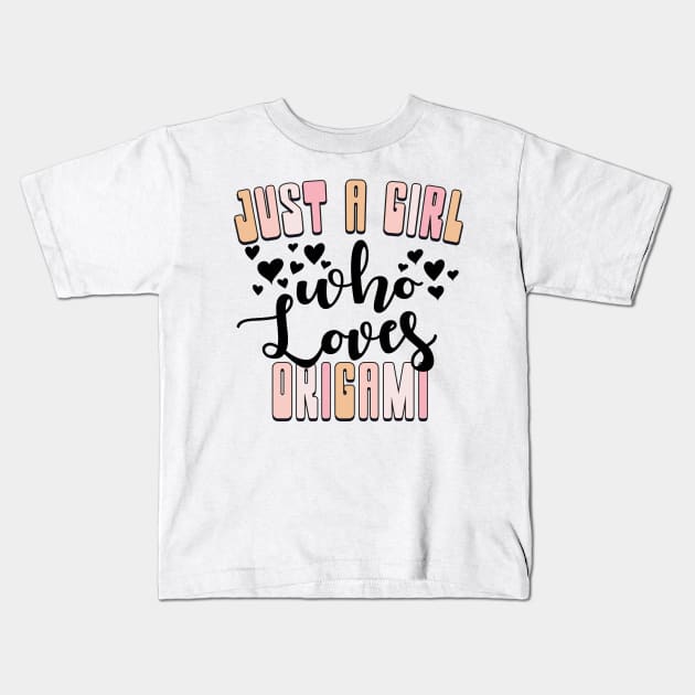 Just a Girl Who Loves Origami Cute Pastel Colors Kids T-Shirt by Way Down South